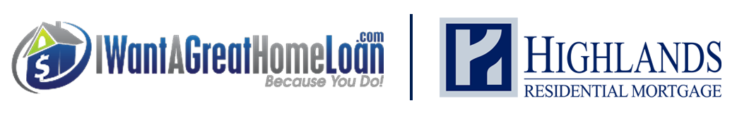 I Want A Great Home Loan | Highlands Residential Mortgage